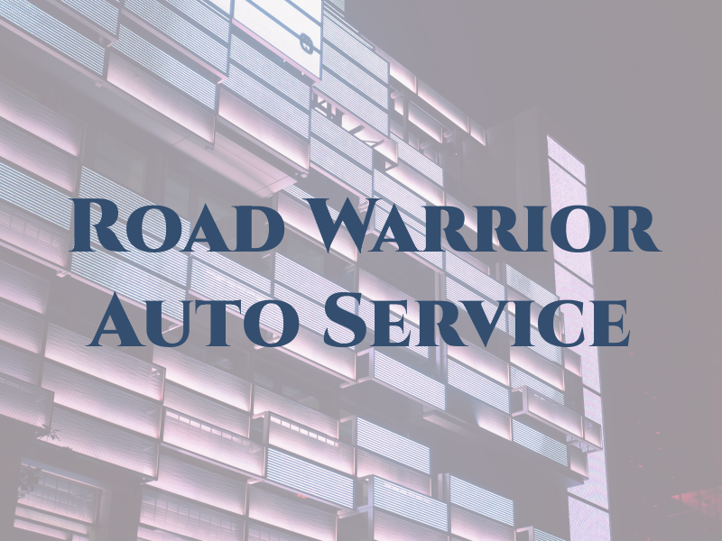 Road Warrior Auto Service