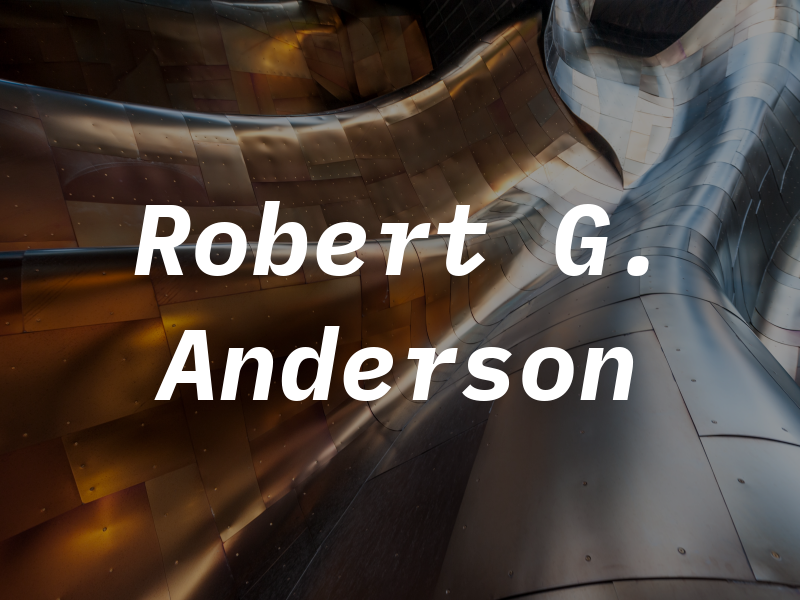 Robert G. Anderson