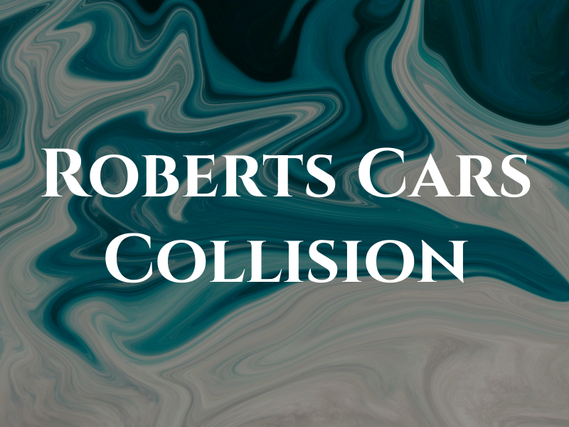 Roberts Cars & Collision