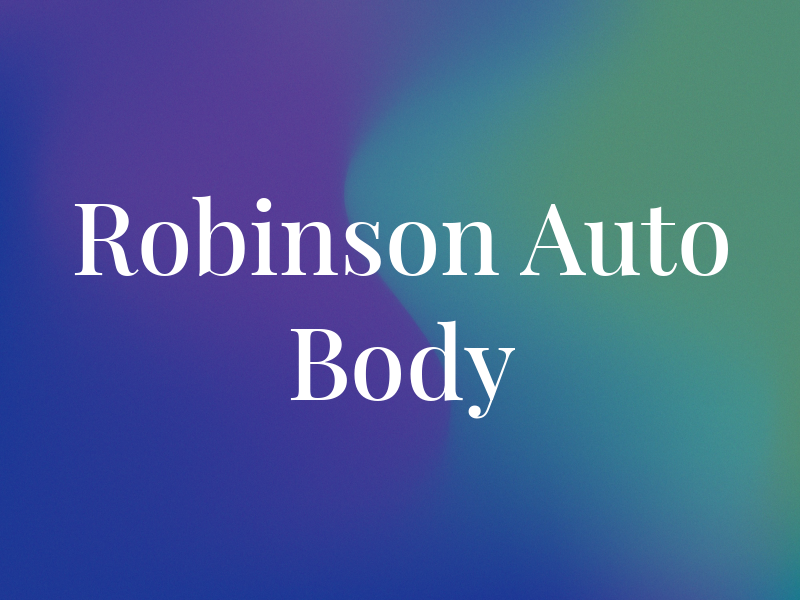 Robinson Auto Body Inc