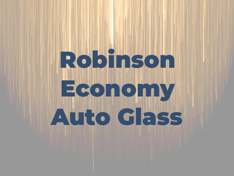 Robinson Economy Auto Glass