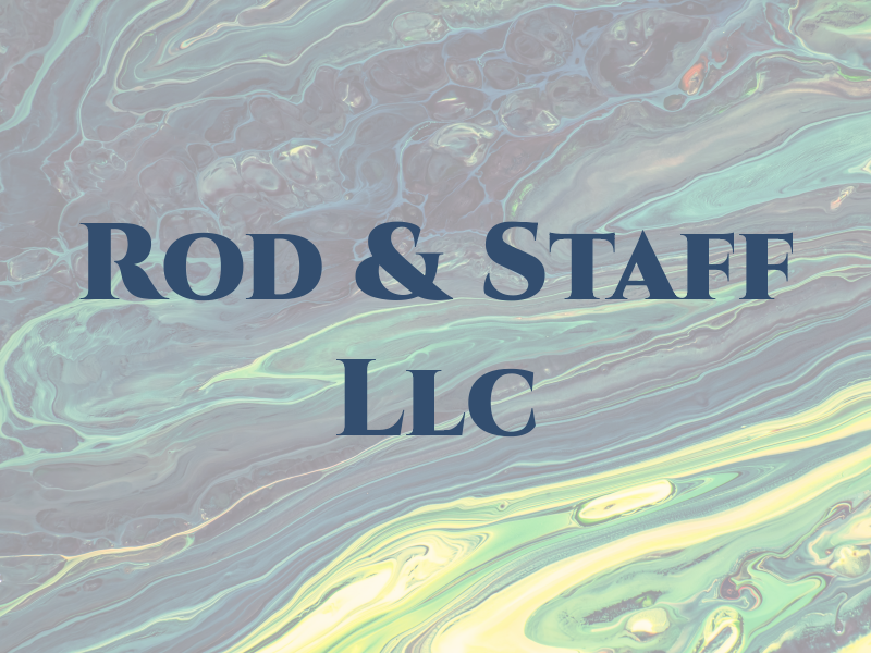 Rod & Staff Llc