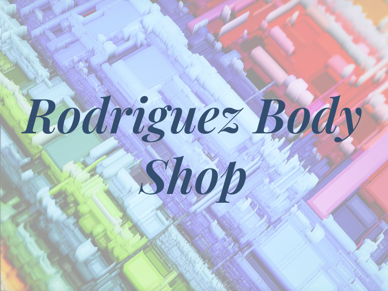 Rodriguez Body Shop