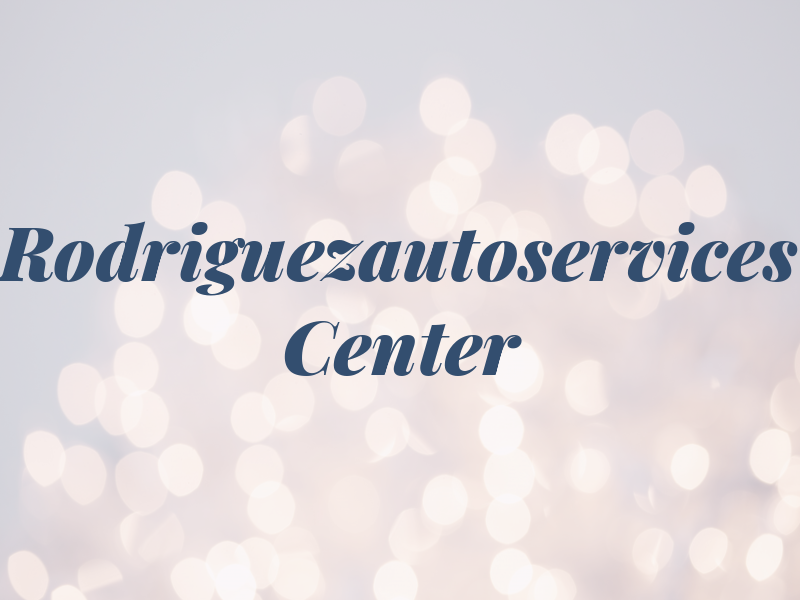 Rodriguezautoservices Center