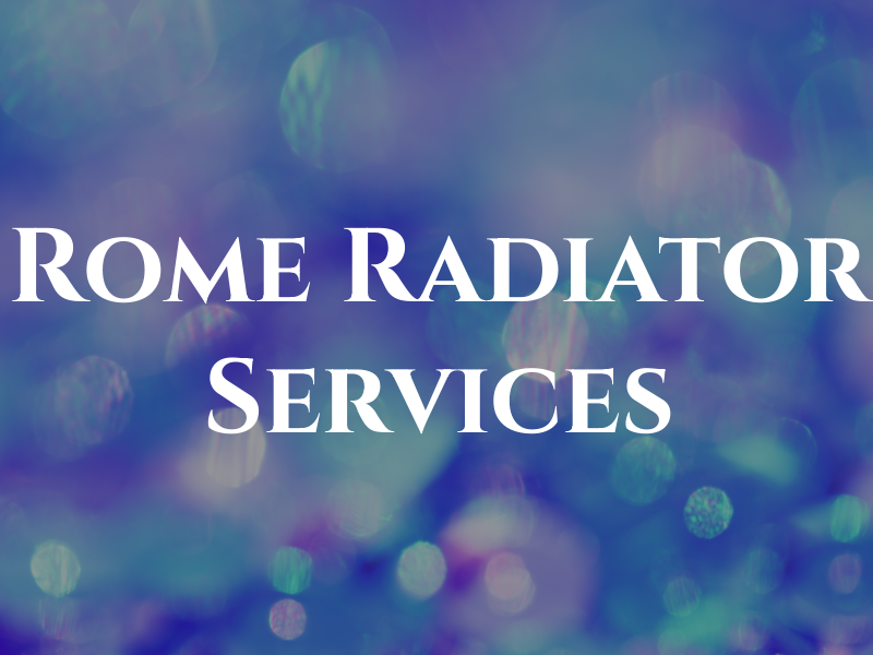 Rome Radiator Services