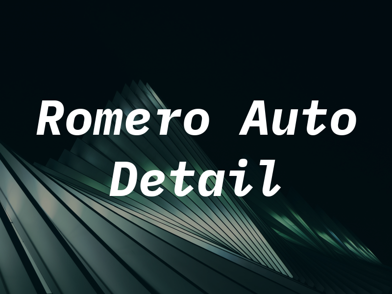 Romero Auto Detail