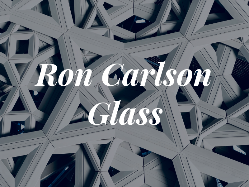 Ron Carlson Glass