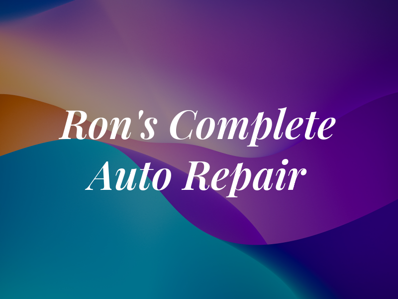 Ron's Complete Auto Repair