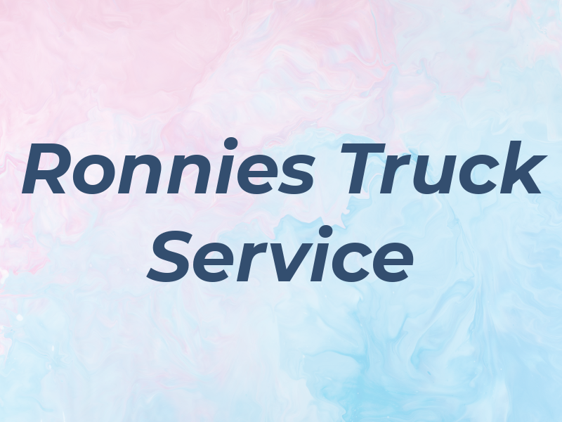 Ronnies Truck Service INC