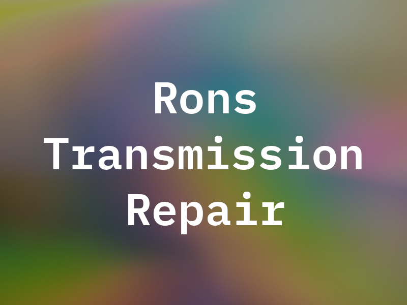Rons Transmission Repair