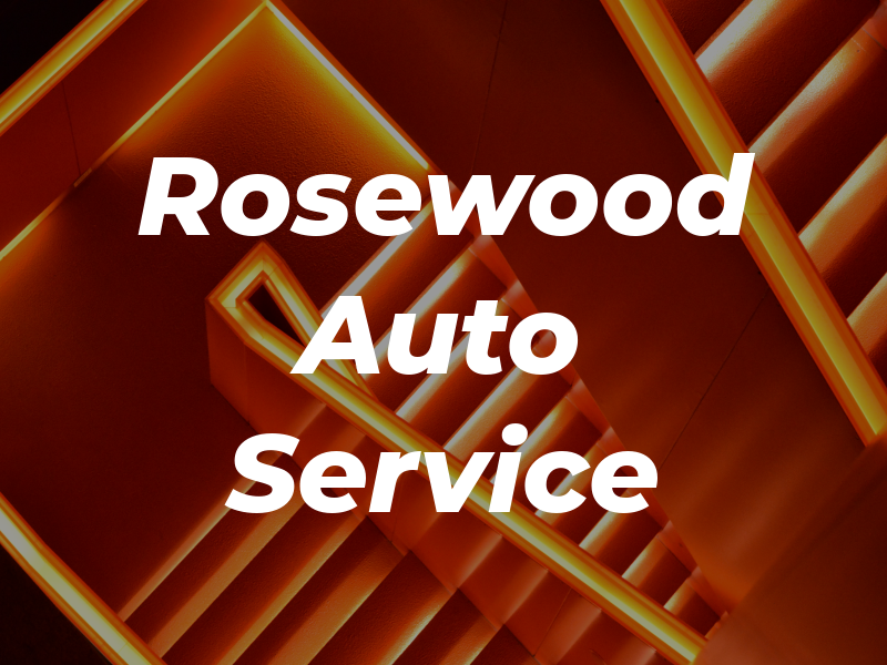 Rosewood Auto Service
