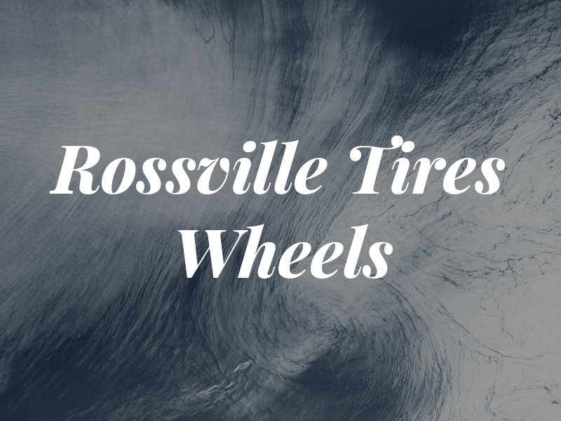 Rossville Tires & Wheels