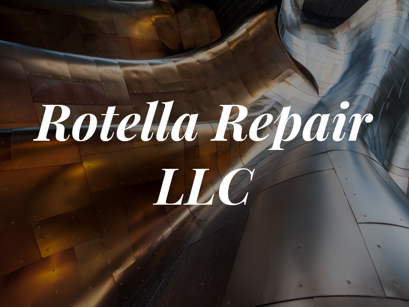 Rotella Repair LLC