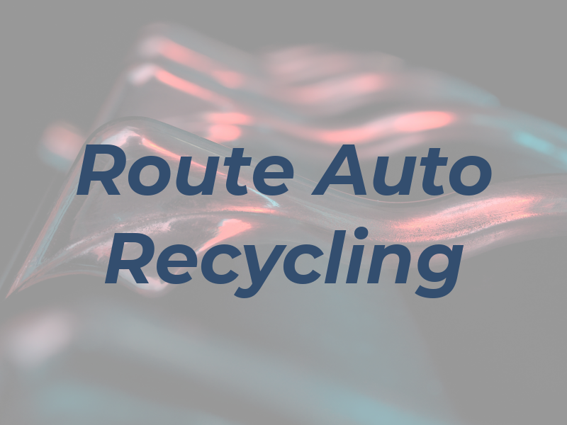 Route 70 Auto Recycling