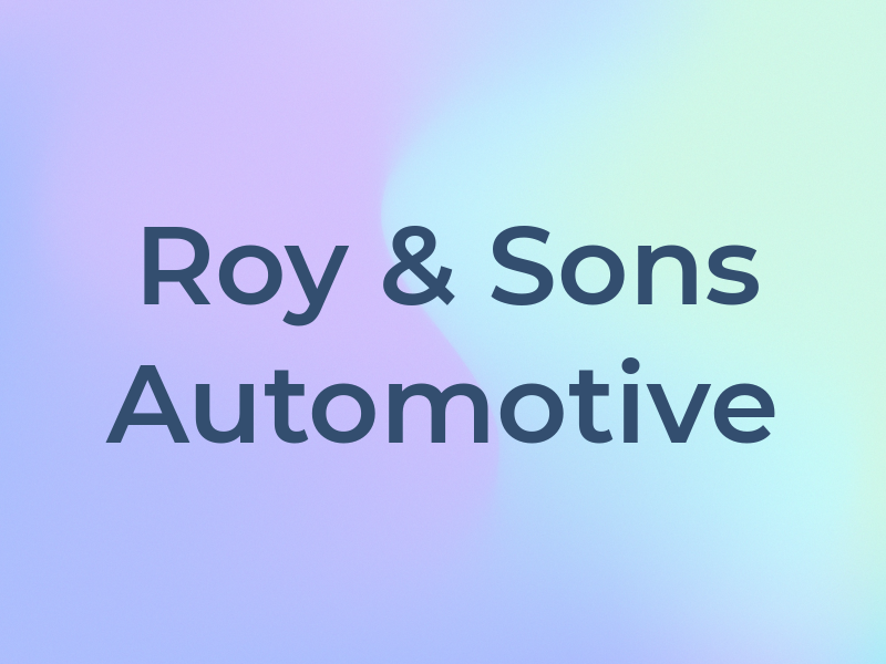 Roy & Sons Automotive