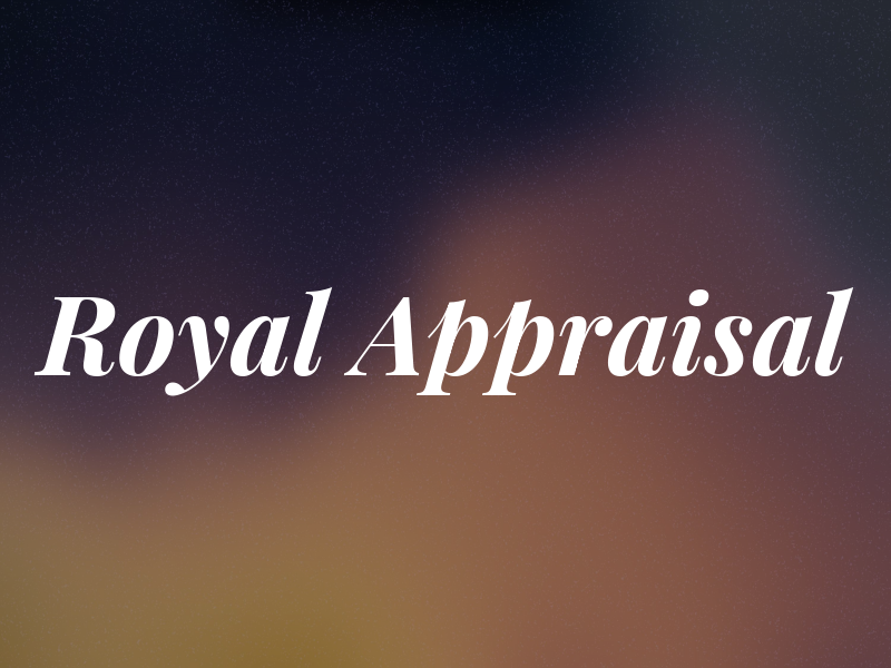 Royal Appraisal
