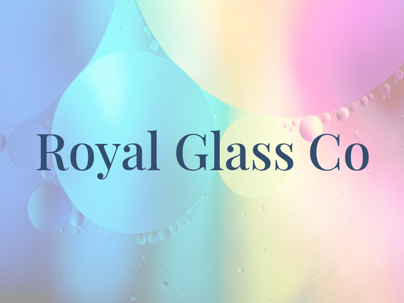 Royal Glass Co
