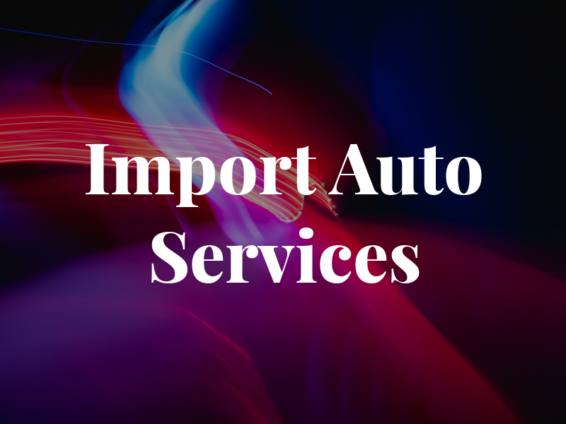 S & R Import Auto Services