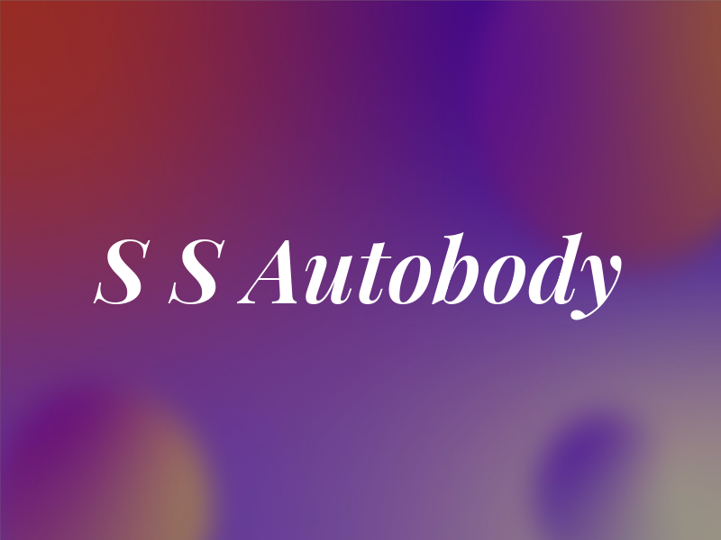 S S Autobody