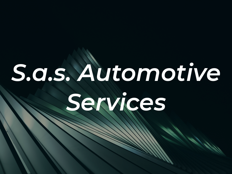 S.a.s. Automotive Services