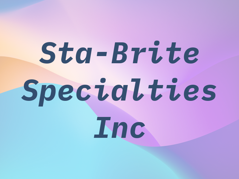 Sta-Brite Specialties Inc