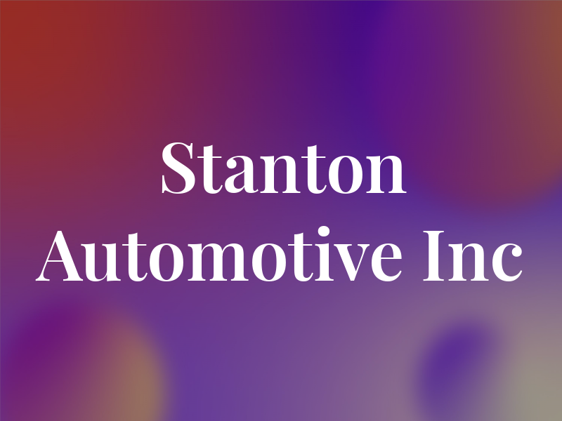 Stanton Automotive Inc