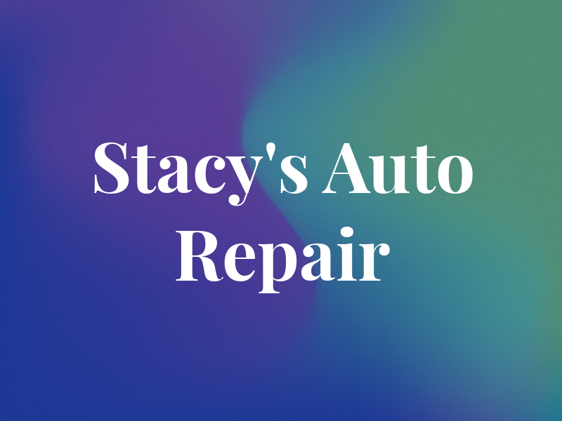 Stacy's Auto Repair