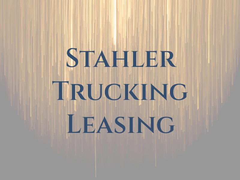 Stahler Trucking & Leasing
