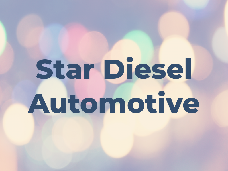 Star Diesel & Automotive