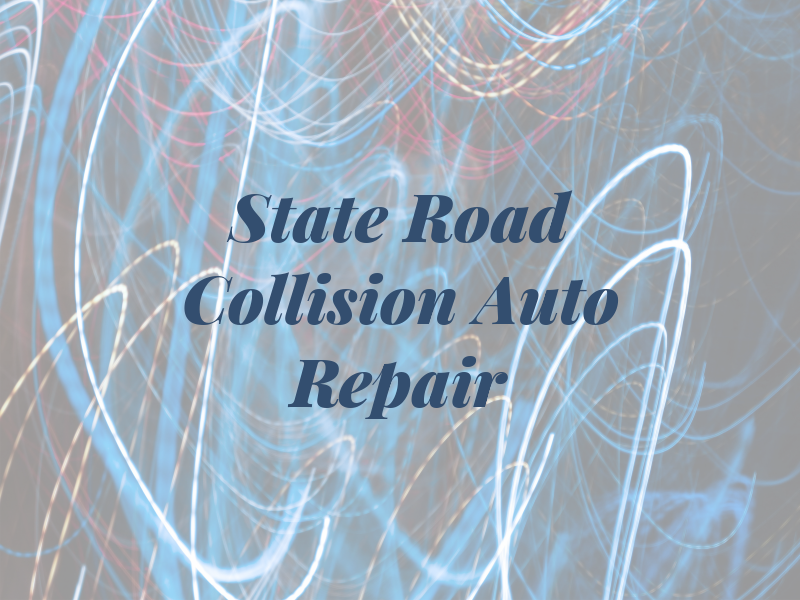 State Road Collision and Auto Repair