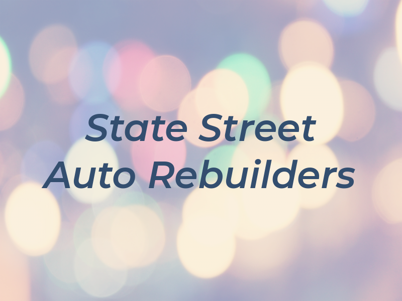 State Street Auto Rebuilders