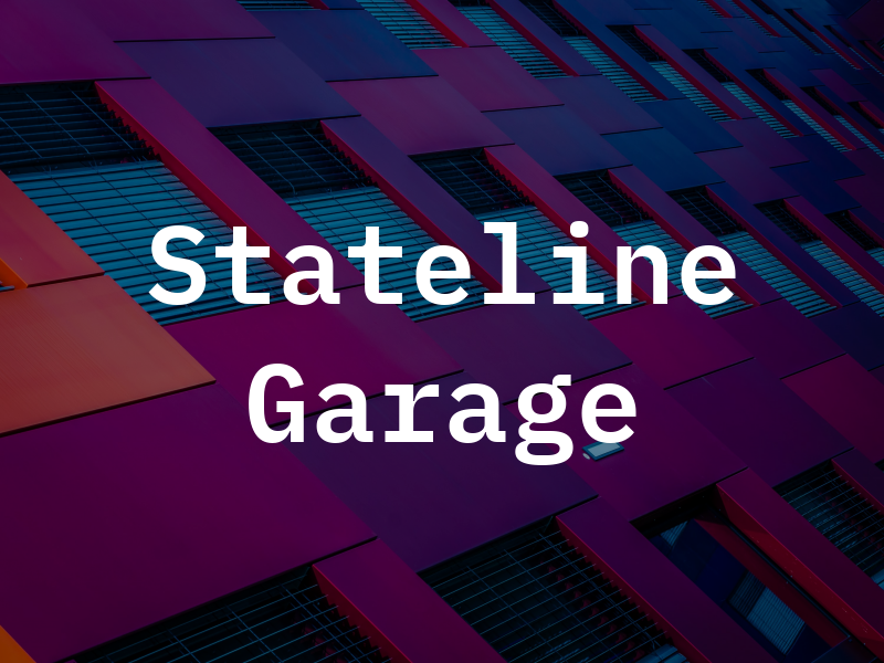 Stateline Garage