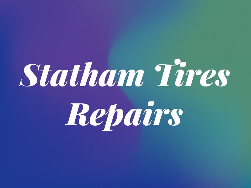 Statham Tires & Repairs
