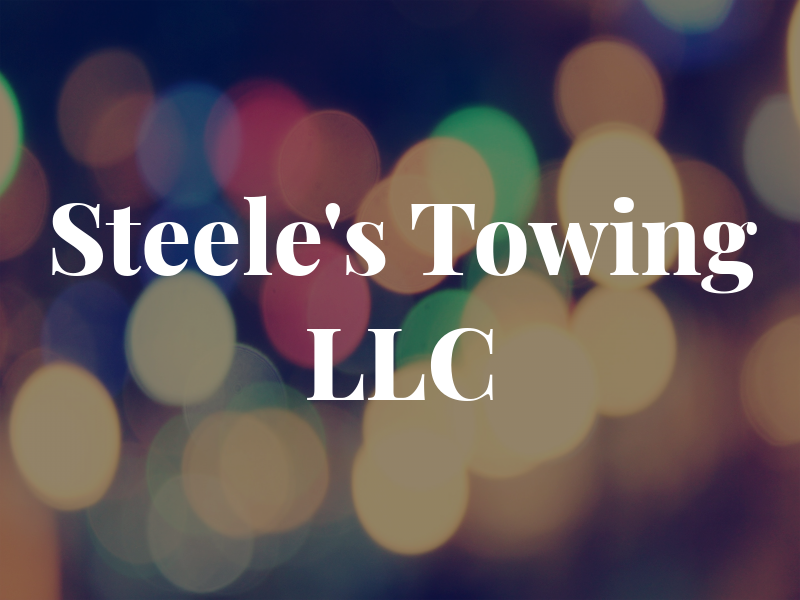 Steele's Towing LLC
