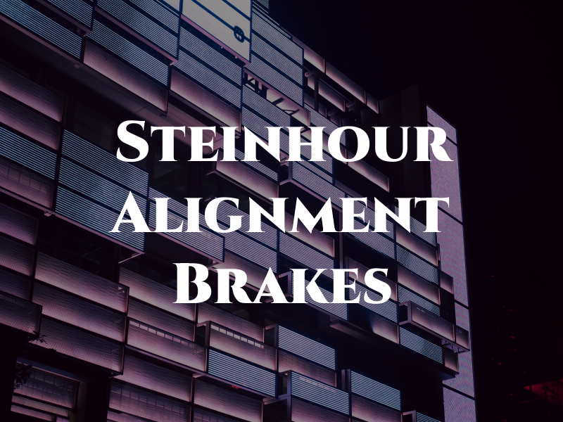 Steinhour Alignment & Brakes