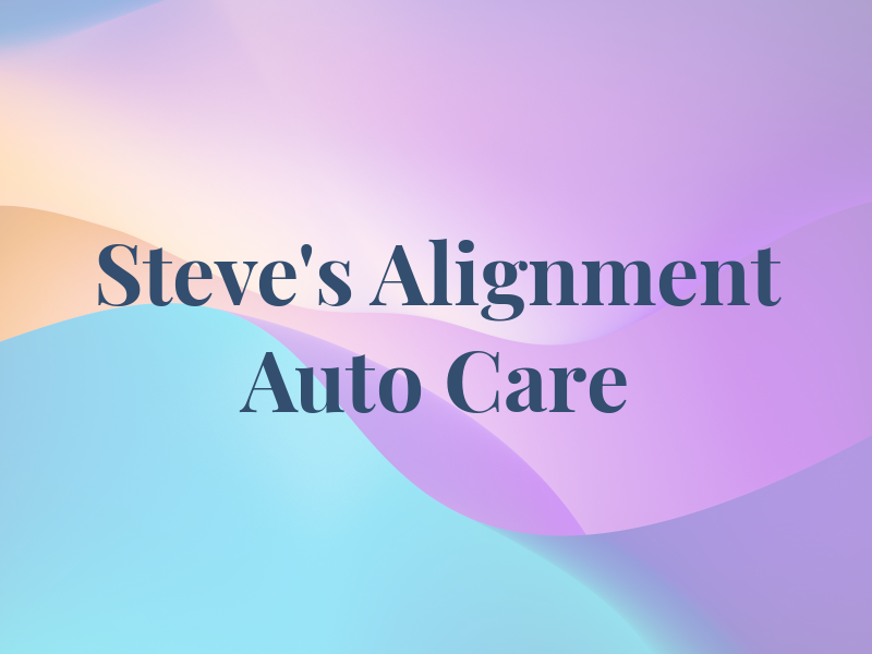 Steve's Alignment & Auto Care