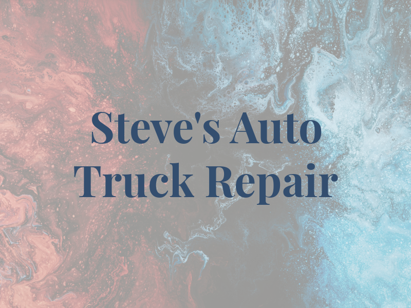 Steve's Auto & Truck Repair