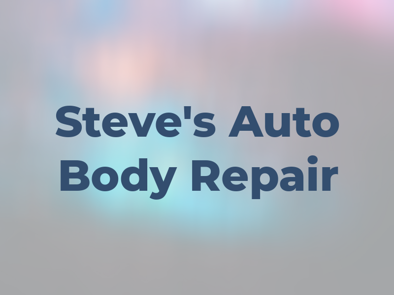 Steve's Auto Body Repair