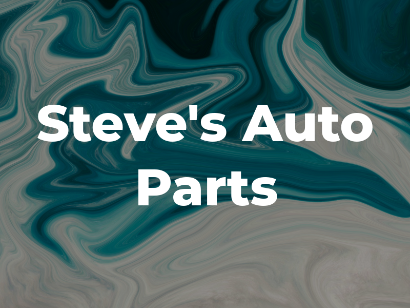 Steve's Auto Parts