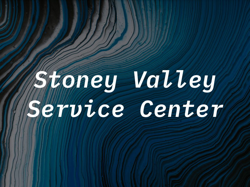Stoney Valley Service Center
