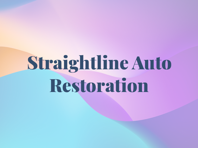 Straightline Auto Restoration