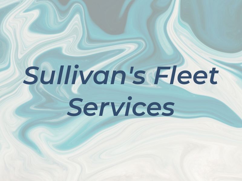 Sullivan's Fleet Services