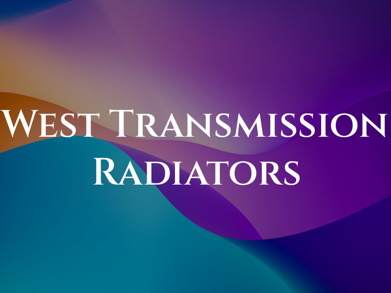 Sun West Transmission & Radiators