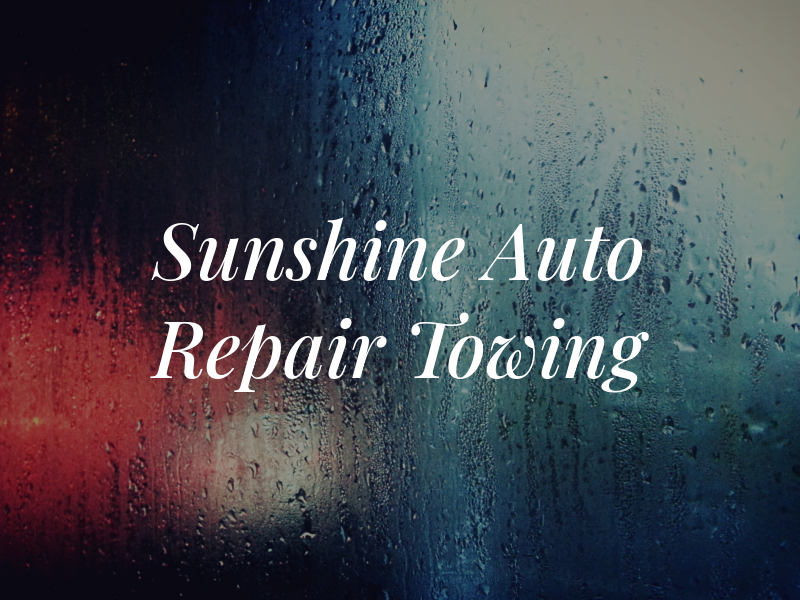 Sunshine Auto Repair and Towing