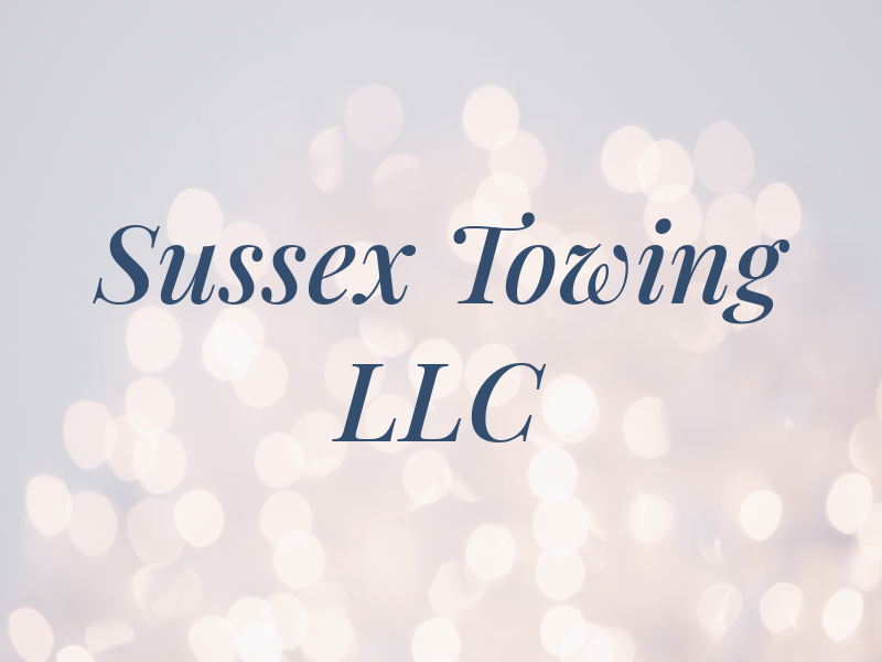 Sussex Towing LLC