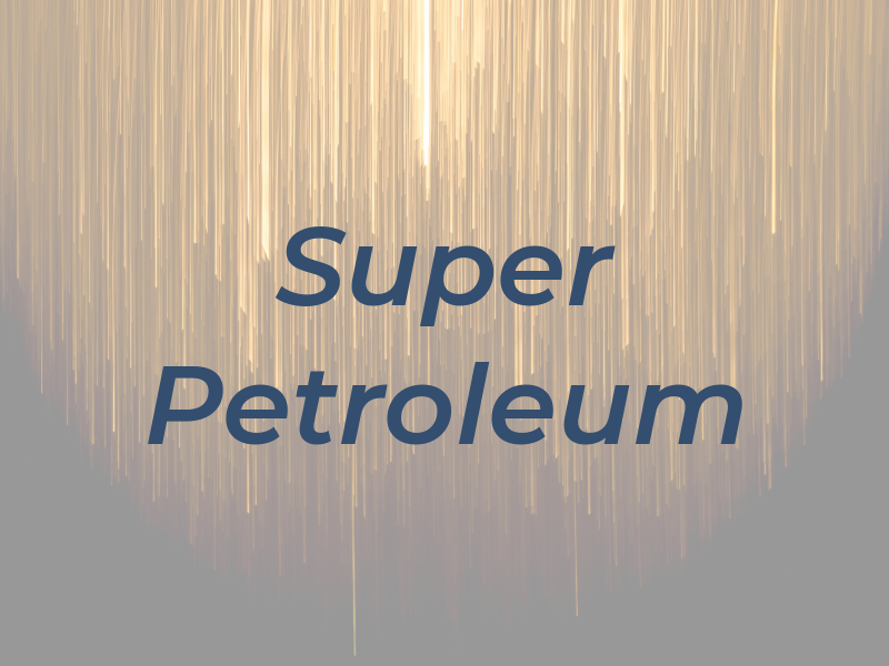 Super Petroleum