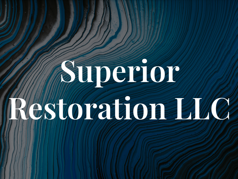 Superior Restoration LLC