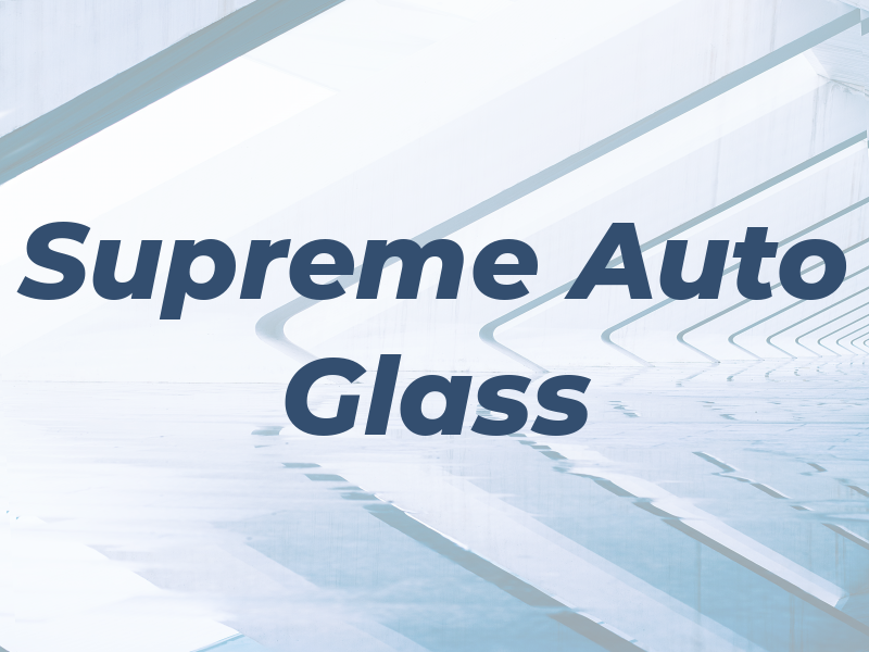 Supreme Auto Glass