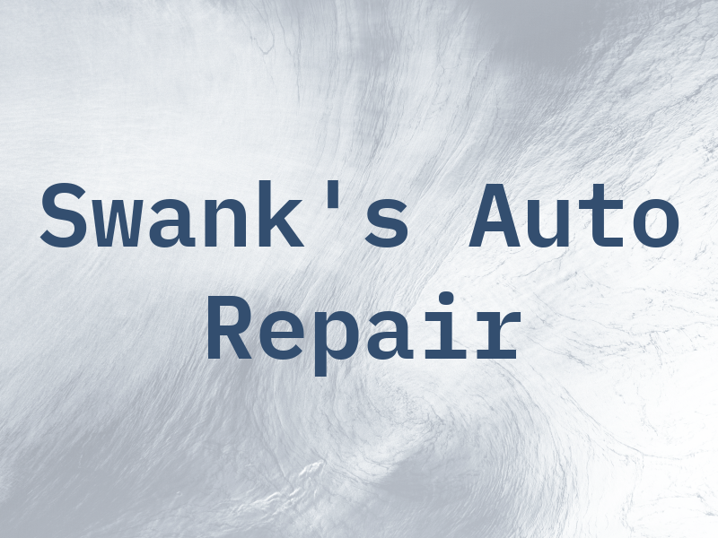 Swank's Auto Repair