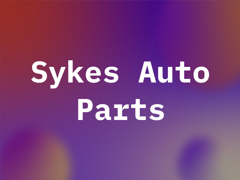 Sykes Auto Parts